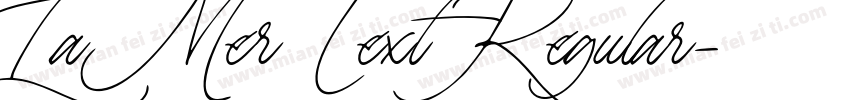La Mer Text Regular字体转换